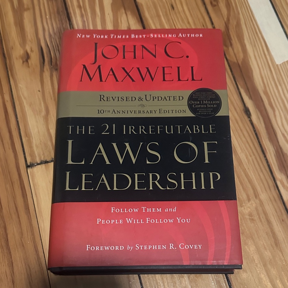 The 21 Irrefutable Laws of Leadership Book
